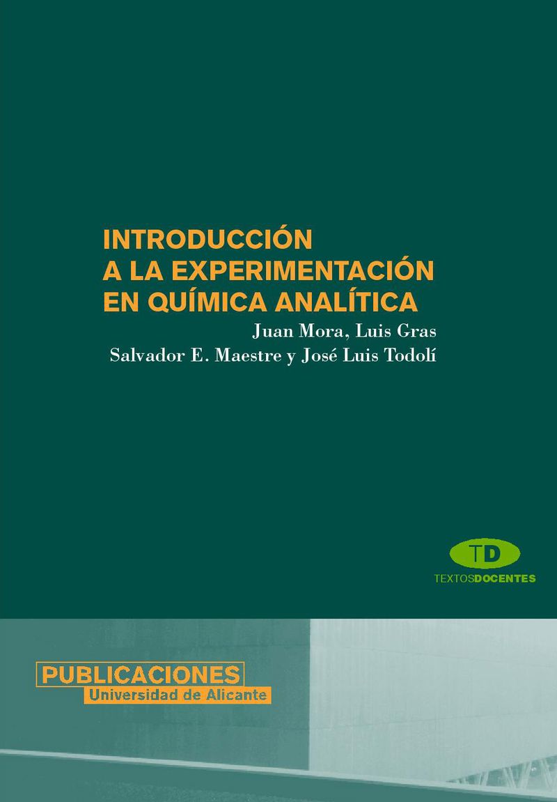 INTRODUCCIÓN A LA EXPERIMENTACIÓN EN QUÍMICA ANALÍTICA