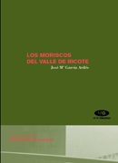 MORISCOS DEL VALLE DE RICOTE LOS