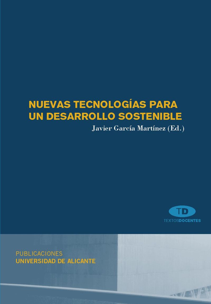 NUEVAS TECNOLOGÍAS PARA UN DESARROLLO SOSTENIBLE