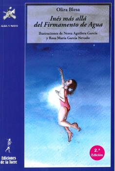 INÉS MÁS ALLÁ DEL FIRMAMENTO DE AGUA 2ª EDICION