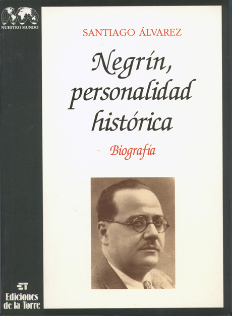 NEGRIN PERSONALIDAD HISTORICA (II TOMOS)