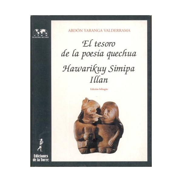 TESORO DE LA POESIA QUECHUA EL HAWARIKUY SIMIPA ILLAN