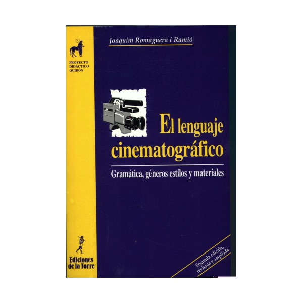 LENGUAJE CINEMATOGRAFICO EL GRAMATICA GENEROS ESTILOS Y MATERIALES