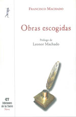 OBRAS ESCOGIDAS FRANCISCO MACHADO