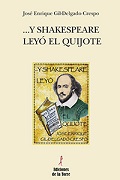 Y SHAKESPEARE LEYÓ EL QUIJOTE