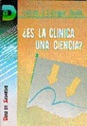 ES LA CLÍNICA UNA CIENCIA?