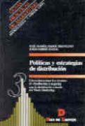 POLÍTICAS Y ESTRATEGIAS DE DISTRIBUCIÓN