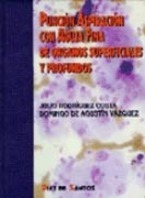 PUNCIÓN ASPIRACIÓN CON AGUJA FINA DE ÓRGANOS SUPERFICIALES Y PROFUNDOS