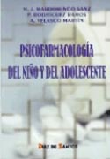 PSICOFARMACOLOGÍA DEL NIÑO Y DEL ADOLESCENTE