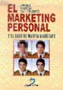 EL MARKETING PERSONAL Y EL CASO DE MARTÍN MARDONES