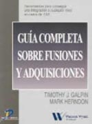 GUÍA COMPLETA SOBRE FUSIONES Y ADQUISICIONES