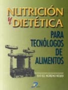 NUTRICIÓN Y DIETÉTICA PARA TECNÓLOGOS DE ALIMENTOS