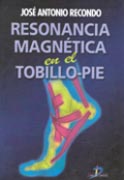 RESONANCIA MAGNÉTICA EN EL TOBILLO-PIE