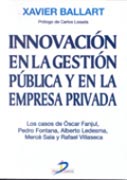 INNOVACIÓN EN LA GESTIÓN PÚBLICA Y EN LA EMPRESA PRIVADA