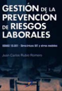 GESTIÓN DE LA PREVENCIÓN DE RIESGOS LABORALES. OSHAS 18.001 - DIRECTRICES Y OTRO