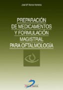 PREPARACIÓN DE MEDICAMENTOS Y FORMULACIÓN MAGISTRAL PARA OFTALMOLOGÍA