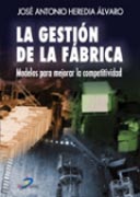 LA GESTIÓN DE LA FÁBRICA