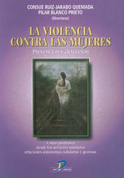 LA VIOLENCIA CONTRA LAS MUJERES