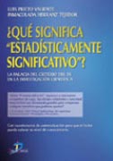 ¿QUÉ SIGNIFICA ESTADÍSTICAMENTE SIGNIFICATIVO?