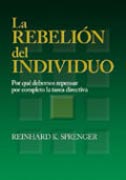 LA REBELIÓN DEL INDIVIDUO