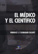 EL MÉDICO Y EL CIENTÍFICO