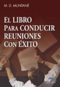 EL LIBRO PARA CONDUCIR REUNIONES CON ÉXITO