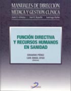 FUNCIÓN DIRECTIVA Y RECURSOS HUMANOS EN SANIDAD