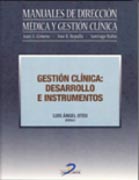 GESTIÓN CLÍNICA: DESARROLLO E INSTRUMENTOS