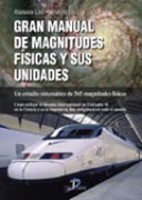 GRAN MANUAL DE MAGNITUDES FÍSICAS Y SUS UNIDADES