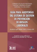 GUÍA PARA AUDITORÍAS DEL SISTEMA DE GESTIÓN DE PREVENCIÓN DE RIESGOS LABORALES