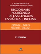 DICCIONARIO POLITÉCNICO II DE LAS LENGUAS ESPAÑOLA E INGLESA