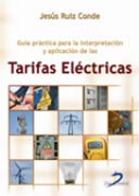 GUÍA PRÁCTICA PARA LA INTERPRETACIÓN Y APLICACIÓN DE LAS TARIFAS ELÉCTRICAS