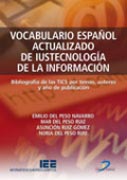 VOCABULARIO ESPAÑOL ACTUALIZADO DE LA IUSTECNOLOGÍA DE LA INFORMACIÓN