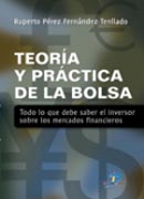 TEOR¡A Y PRÁCTICA DE LA BOLSA