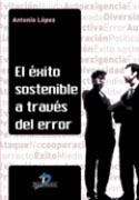 EL ÉXITO SOSTENIBLE A TRAVÉS DEL ERROR