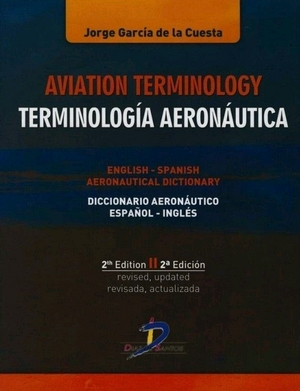 AVIATION TERMINOLOGY. TERMINOLOGÍA AERONÁUTICA