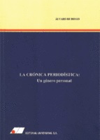 LA CRONICA PERIODISTICA: UN GÉNERO PERSONAL