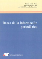 BASES DE LA INFORMACION PERIODISTICA