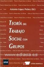 TEORIA DEL TRABAJO SOCIAL CON GRUPOS