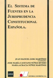 EL SISTEMA DE FUENTES EN LA JURISPRUDENCIA CONSTITUCIONAL DE ESPAÑA