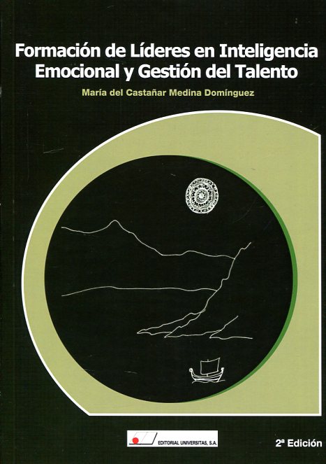 FORMACION DE LIDERES EN INTELIGENCIA EMOCIONAL Y GESTION DEL TALENTO 2ª EDICION