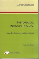 HISTORIA DEL DERECHO ESPAÑOL 2ª EDICION CORREGIDA Y AMPLIADA