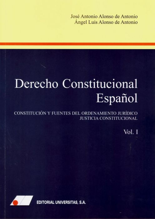 DERECHO CONSTITUCIONAL ESPAÑOL (I)