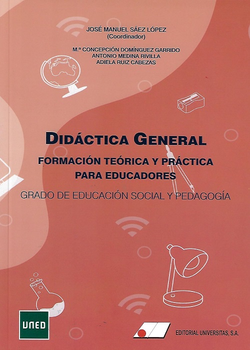 DIDÁCTICA GENERAL, FORMACIÓN TEÓRICA Y PRÁCTICA...