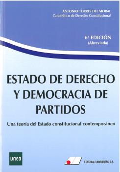 ESTADO DE DERECHO Y DEMOCRACIA DE PARTIDOS- 6ª EDICIÓN (Abreviada)