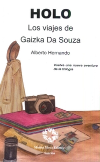 HOLO. LOS VIAJES DE GAIZKA DA SOUZA