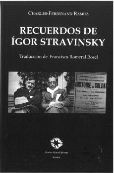RECUERDOS DE  ÍGOR STRAVINSKY