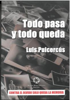 TODO PASA Y TODO QUEDA