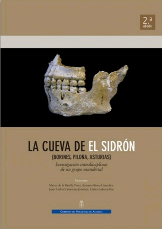 LA CUEVA DE EL SIDRÓN (BORINES, PILOÑA, ASTURIAS)