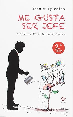 ME GUSTA SER JEFE